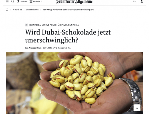 Irankrieg – Wird Dubai-Schokolade jetzt unerschwinglich? – FAZ-Artikel 15.04.2026